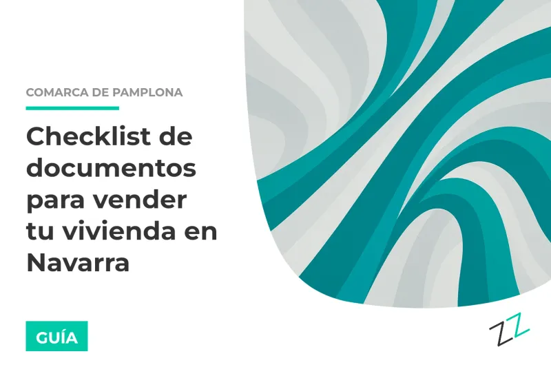 Checklist de documentos para vender tu vivienda en Navarra (2026)
