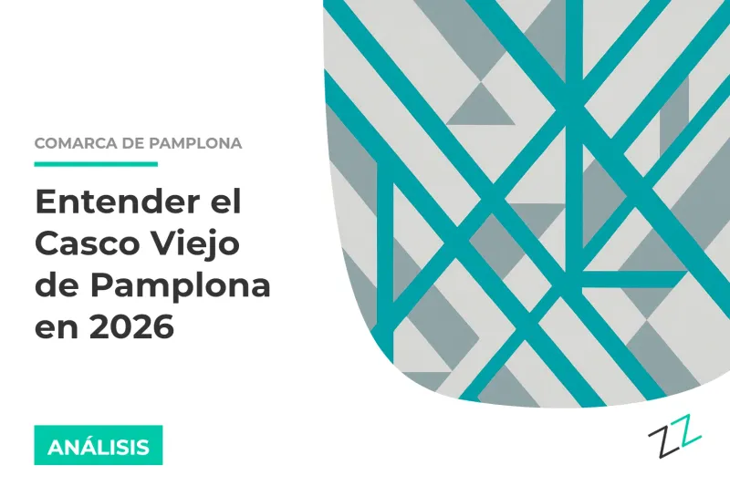 Entender el Casco Viejo de Pamplona en 2026: oferta, precios y qué está cambiando