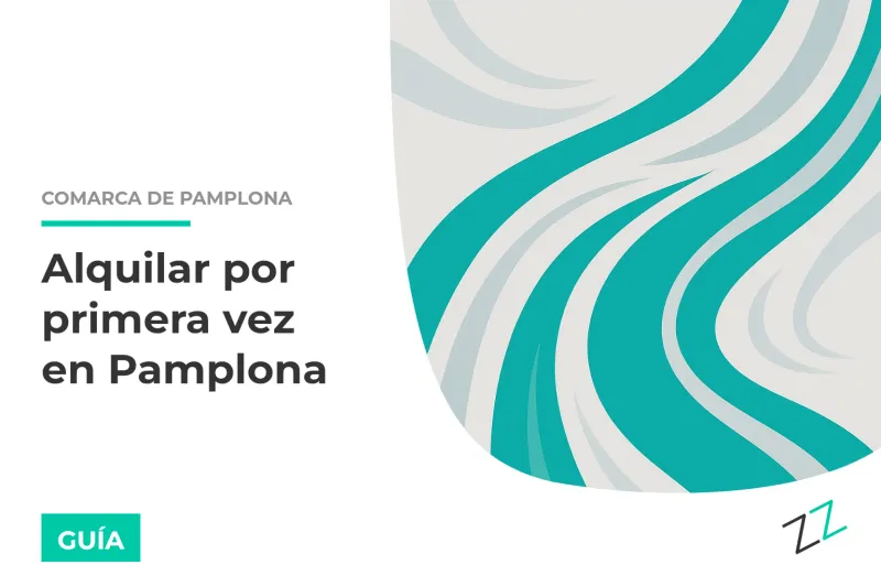 Alquilar por primera vez en Pamplona: guía práctica 2026