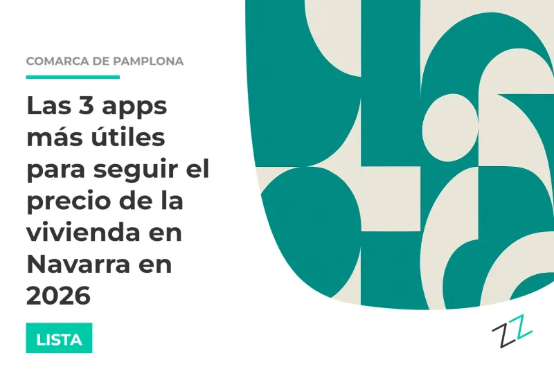 Las 3 apps más útiles para seguir el precio de la vivienda en Navarra en 2026