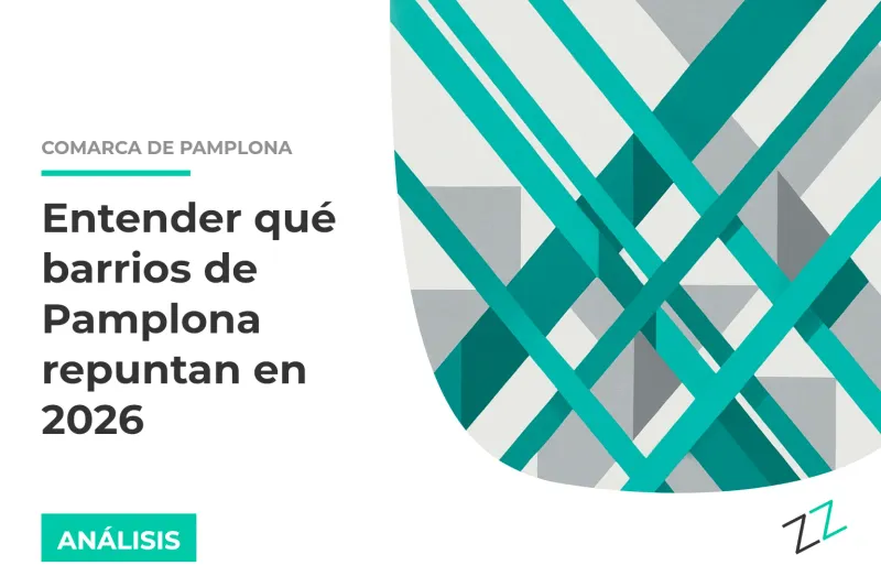 Entender qué barrios de Pamplona repuntan en 2026