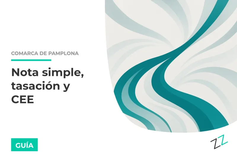 Nota simple, tasación y CEE: guía práctica para vender en Navarra